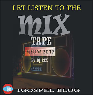 2017 Gospel songs Mix tape