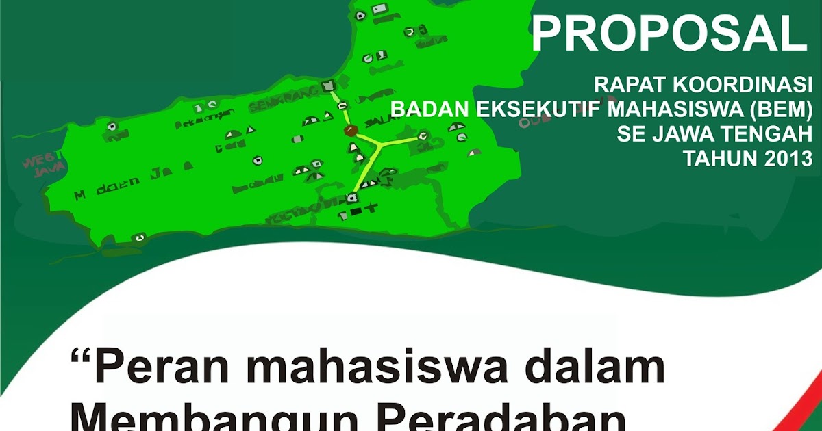 PERGERAKAN MAHASISWA CILACAP: CONTOH PROPOSAL KEGIATAN