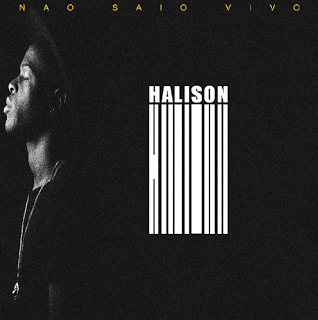 Halison Paixão - Não Saio Vivo (2016) 