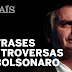 BOLSONARO: AS CONTRADIÇÕES NA RETA FINAL: O que Bolsonaro já disse de fato sobre mulheres, negros e gays