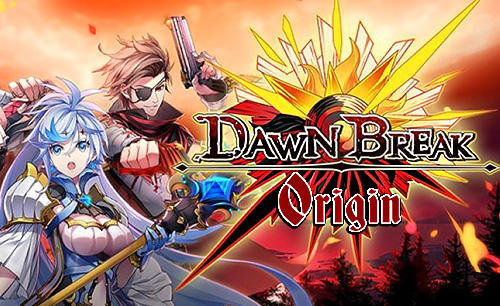 Dawn Break Origin Mod