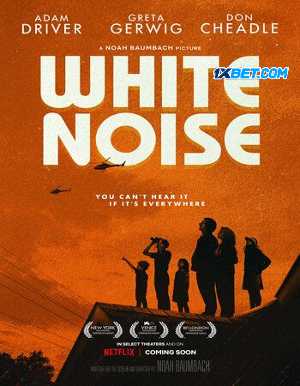 White Noise 2022 Hindi Dubbed (Voice Over) WEBRip 720p HD Hindi-Subs Watch Online