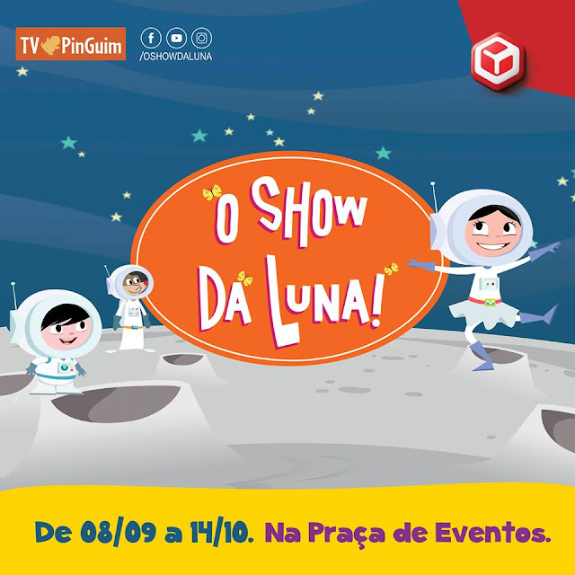 Shopping Recife recebe “O Show da Luna” com atividades para a criançada