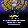 MyPSV Bantuan Lesen Memandu Keluarga Malaysia Untuk Belia B40 Tahun 2022