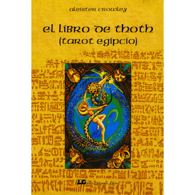 Aleister Crowley el libro de thoth 