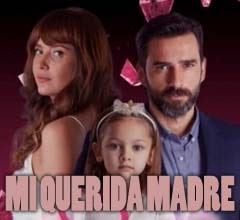 Mi Querida Madre Capítulos Completos Gratis