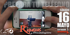 Riquezas en #VresiónLaguenera se presenta en el Café 7 en el mes de mayo, 2015. Tu entrada anticipada por 5€