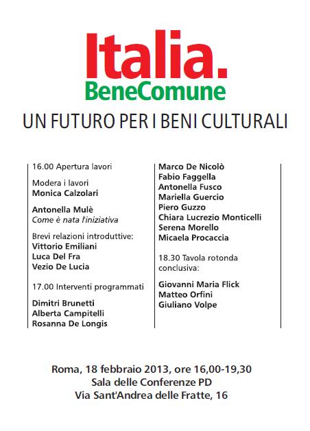 Un futuro per i beni culturali Roma, 18 febbraio 2013