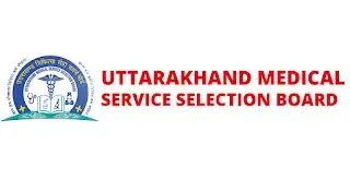 Uttarakhand Medical Service Selection Board