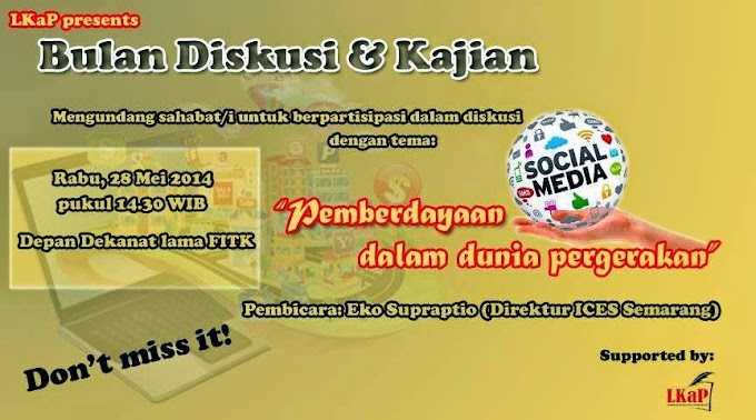 Diskusi: Pemberdayaan Sosial Media dalam Dunia Pergerakan