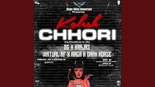 Kaleshi Chori Lyrics In English - Raga