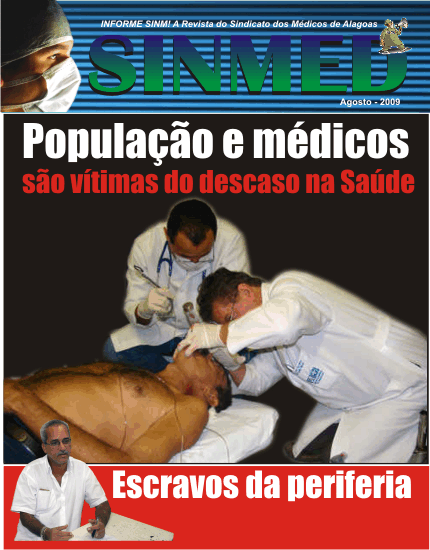 Capa da Revista do SINMED de Alagoas em 2009 - Presidente a época Dr. Wellington Galvão