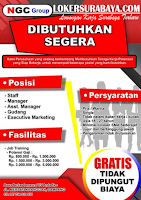Open Recruitment at NGC Group Sampangan Surabaya Juli 2020