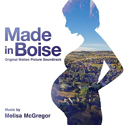 Made In Boise Soundtrack Melisa Mcgregor