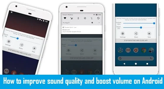 Improve Sound Quality And Boost Volume On Android