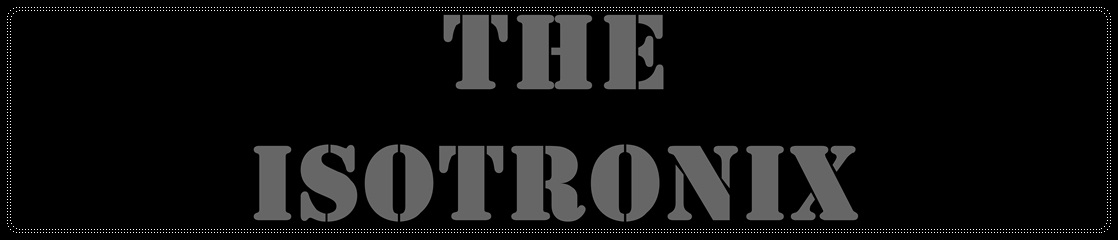 THE ISOTRONIX
