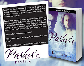 Parker's Profile by L.D. Blakeley - NOW AVAILABLE!