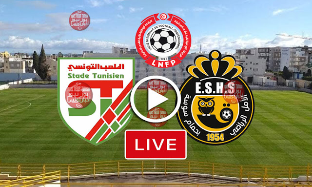 es-hammam-sousse-eshs-vs-stade-tunisien-st-live-streaming-direct-ligue-1-tunisie