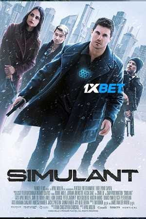 Simulant 2023 Hindi Dubbed [Voice Over] Full Movie Download WEB-DL 480p 720p