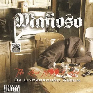 Mafioso – The Last Nigga Left Da Undaground Album (2006)