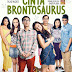 Cinta Brontosaurus (2013)