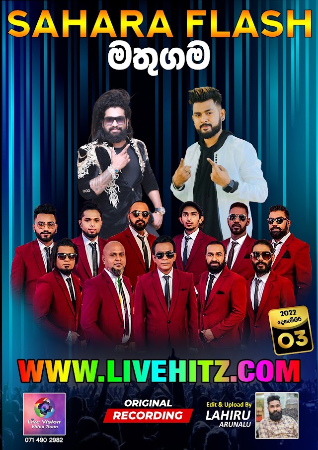 SAHARA FLASH LIVE IN MATHUGAMA 2022-12-03