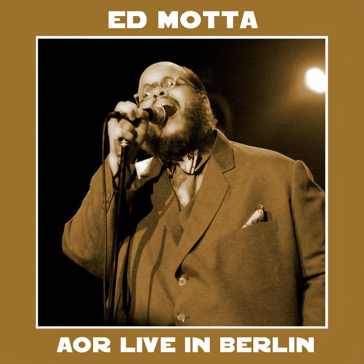 BOOTLEG - Ed Motta -  AOR Live in Berlin (2014)