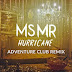 Adventure Club Present Their Remix of MS MR's ‘Hurricane