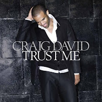 Craig David - Trust Me