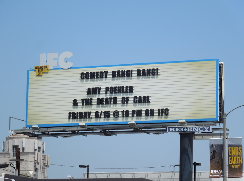 IFC Comedy Bang Bang Amy Poehler billboard