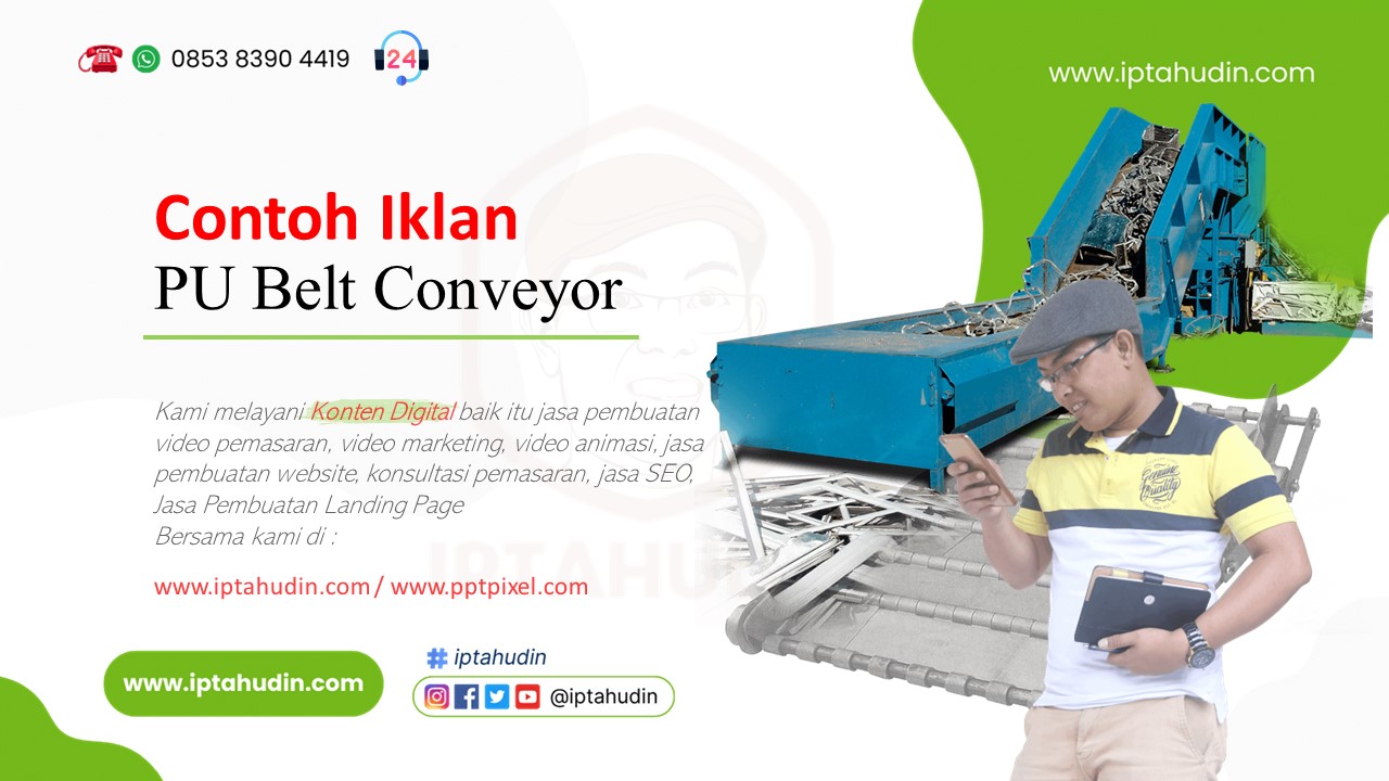 Jasa Video Iklan	PU Belt Conveyor