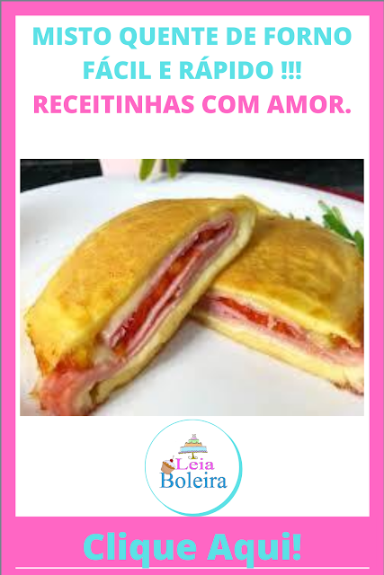 MISTO QUENTE DE FORNO FÁCIL E RÁPIDO !!! RECEITINHAS COM AMOR.