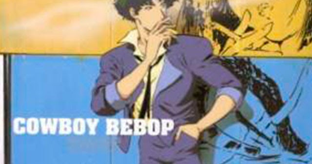 Ver Cowboy Bebop Español latino