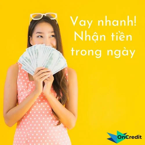 vay tiền cấp tốc online Oncredit