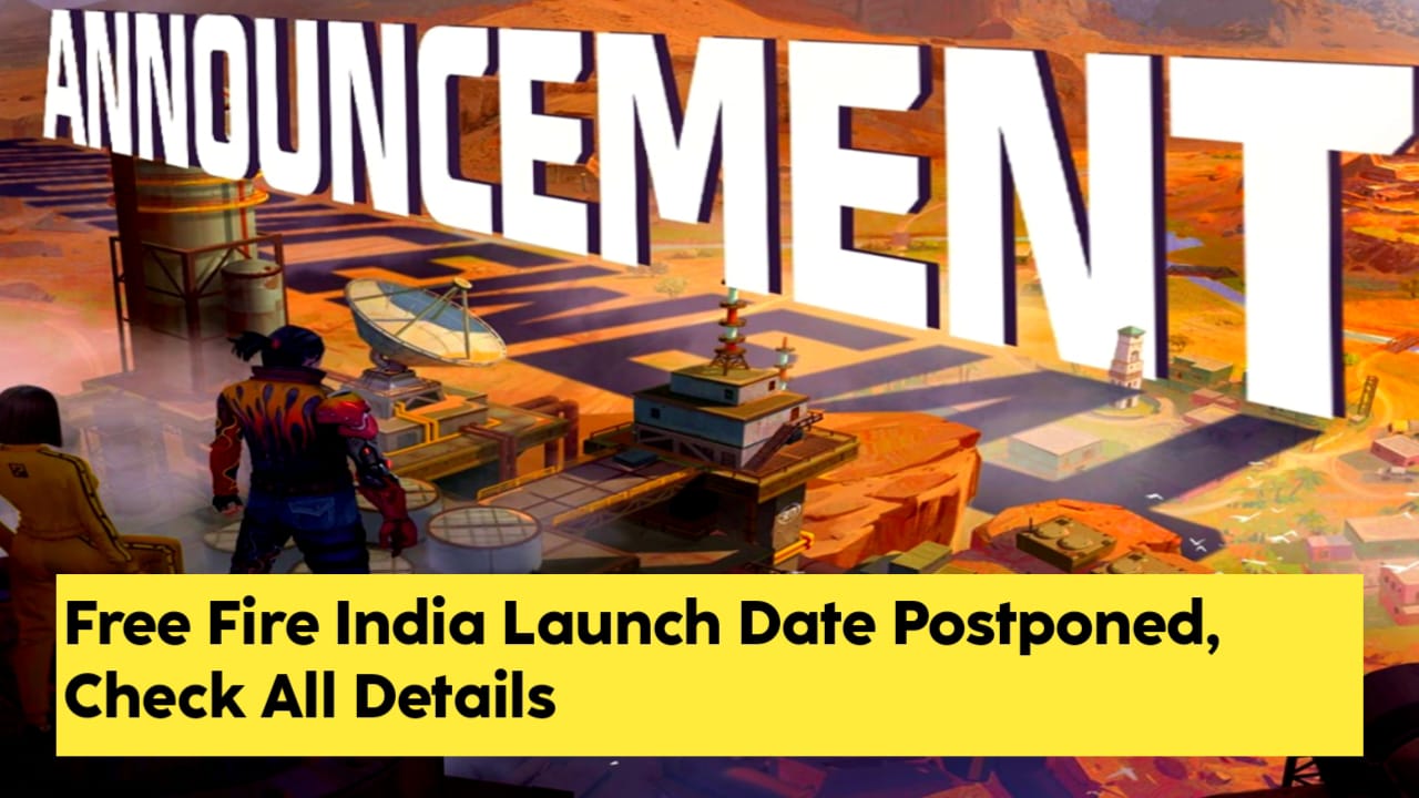 Free Fire India Launch Date Postponed, Check All Details