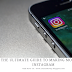 The Ultimate Guide to Making Money on Instagram