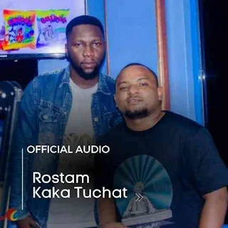 Rostam - Kaka Tuchati MP3 DOWNLOAD