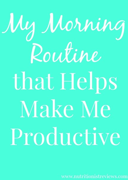 My Morning Routine that Makes Me Productive