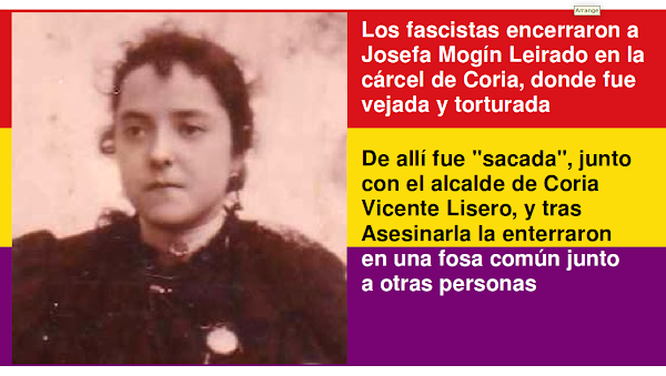 Dirigente de Izquierda Republicana en Villamiel (Sierra de Gata, Cáceres), Cruelmente asesinada por criminales franquistas