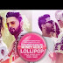 LOLLIPOP  song Lyrics - NAVJEET KAHLON, MONEY AUJLA, New Punjabi Song 