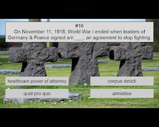 On November 11, 1918, World War I ended when leaders of Germany & France signed a/n ___, an agreement to stop fighting. Answer choices include: healthcare power of attorney, corpus delicti, quid pro quo, armistice
