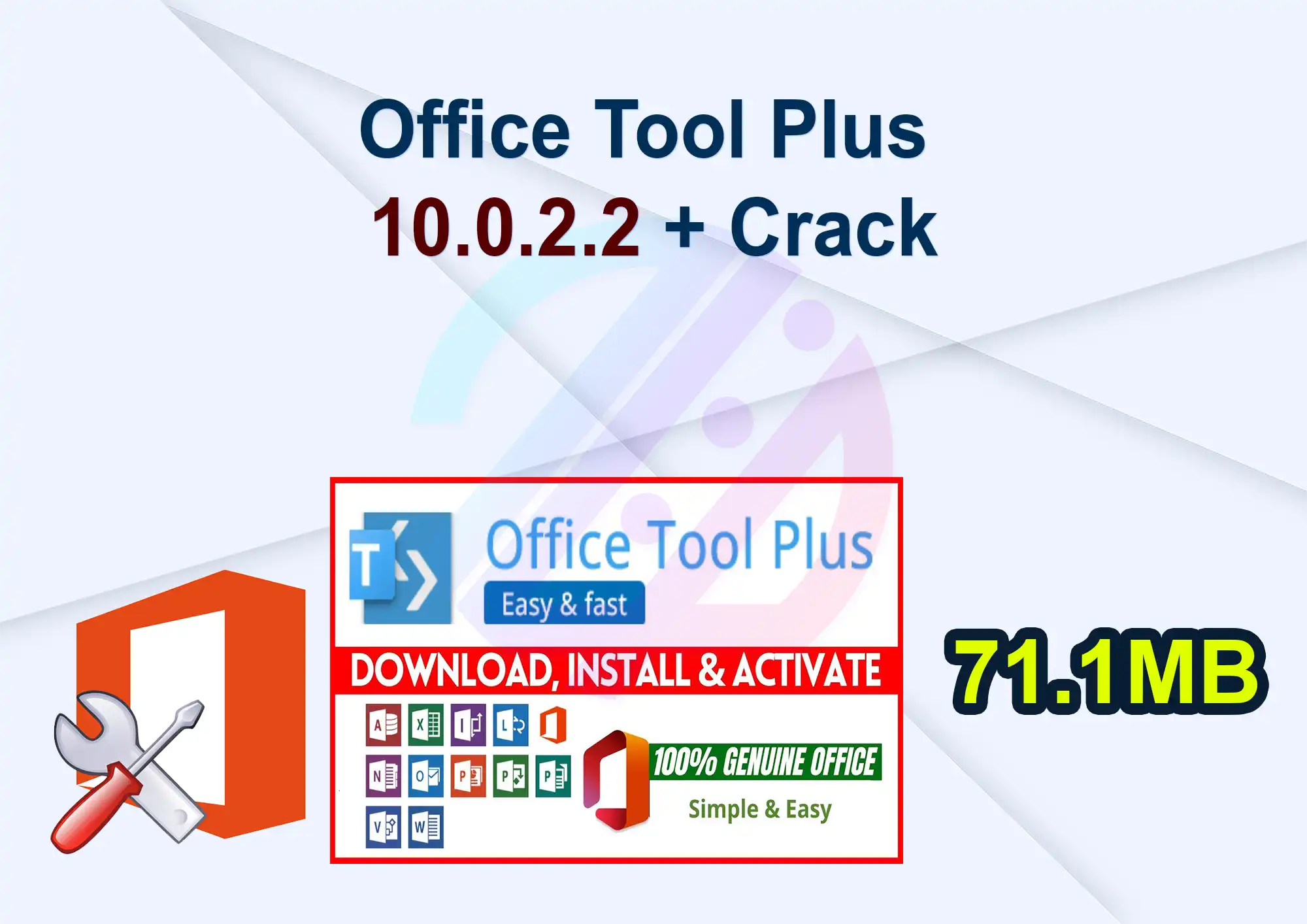 Office Tool Plus 10.0.2.2 + Crack