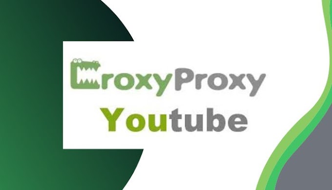 CroxyProxy YouTube – Unblock and Watch Youtube Videos 