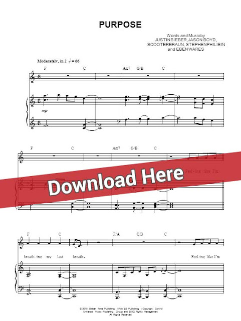 justin bieber, purpose, sheet music, piano notes, score, chords, download, keyboard, how to play, guitar, klavier, noten