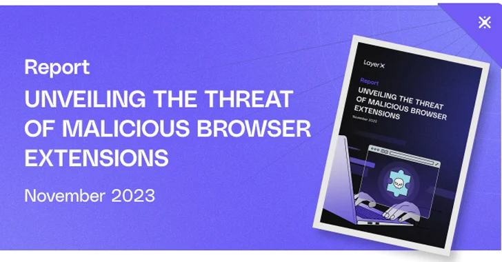 New Report: Unveiling the Threat of Malicious Browser Extensions