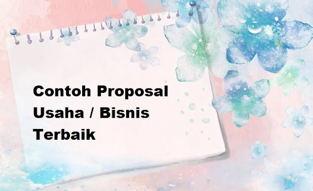 contoh proposal usaha / bisnis