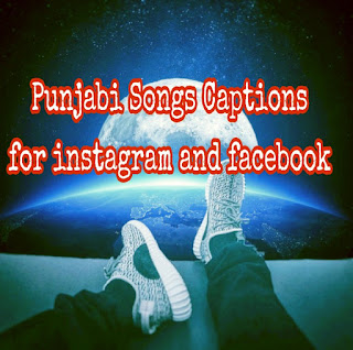 Punjabi songs status and instagram Captions