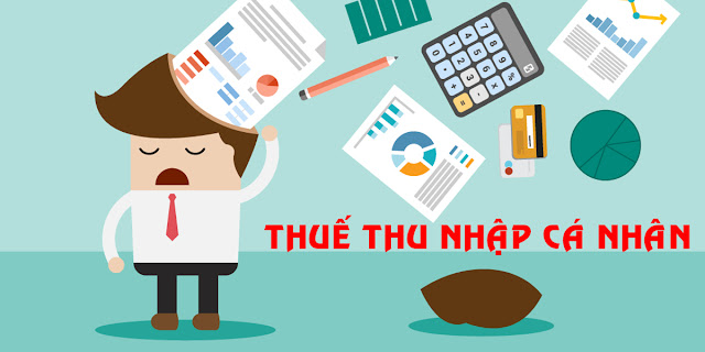 THU NHẬP CÁ NHÂN VÀ CÁCH TÍNH THUẾ