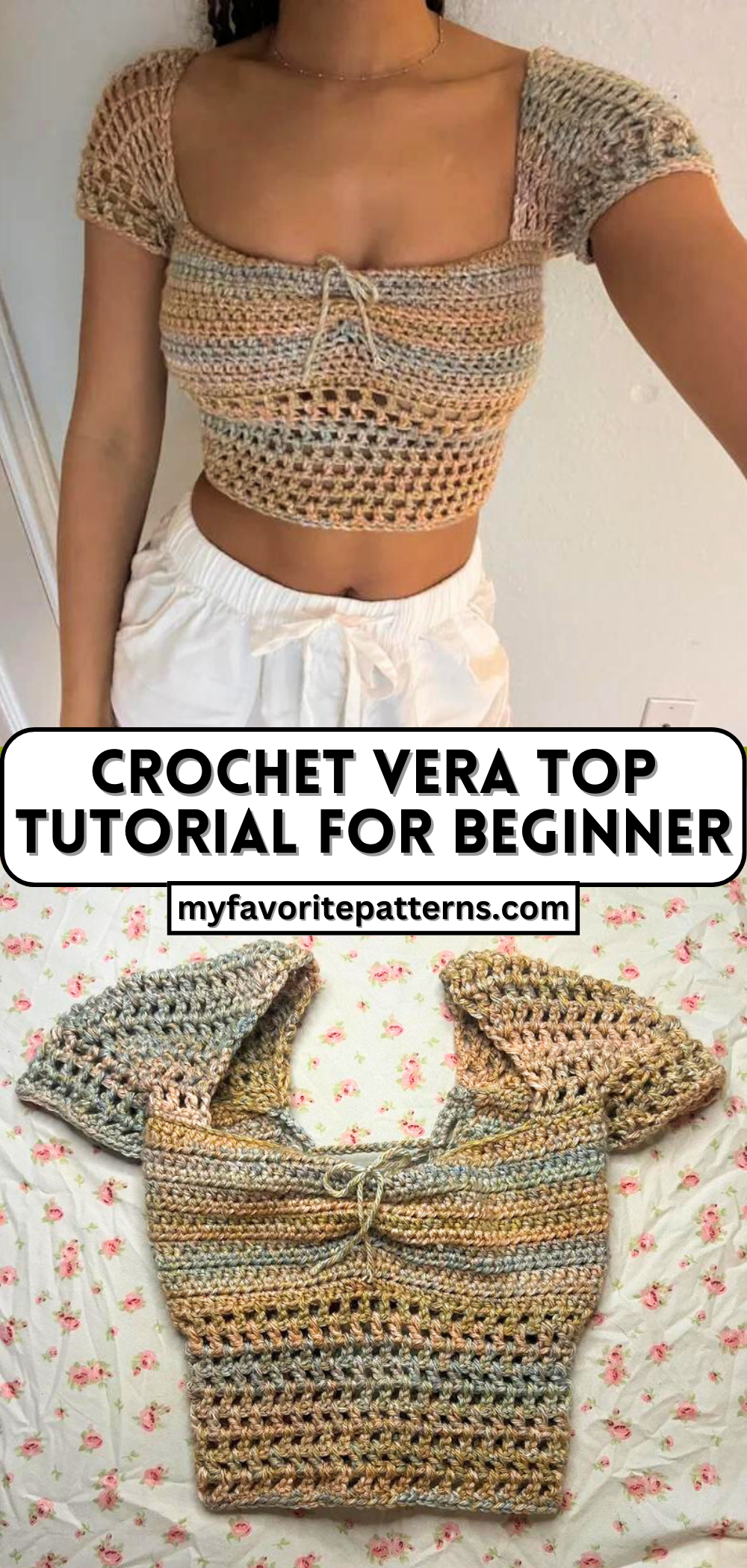 Crochet Vera Top Tutorial For Beginner - MyFavoritePatterns