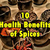 10 Health Benefits of Spices you may know